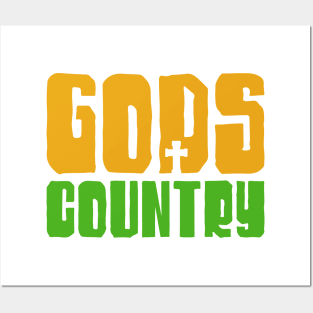 Gods Country Posters and Art